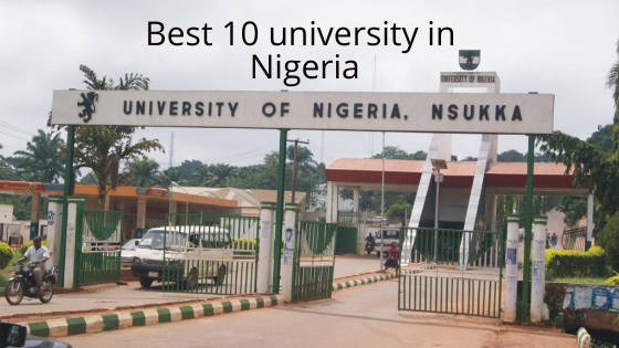 Best 10 university in nigeria