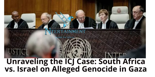 Unraveling the ICJ Case: South Africa vs. Israel on Alleged Genocide in Gaza